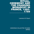 A depiction of the ceremonial and ritual transformations in France from 1789 to 1815, highlighting historical significance