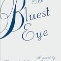 The bluest eye: a novel