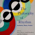 The Philosophy of Rhythm: Aesthetics, Music, Poetics 