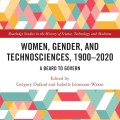 Colorful geometric pattern with red, teal, and yellow triangles on a book cover. Title: “Women, Gender, and Technosciences, 1900–2020.”