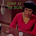 Zora Neale Hurston: Jump at the Sun 