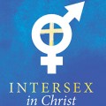 Intersex in Christ