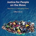 Justice for People on the Move: Migration in Challenging Times