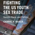 Fighting the US Youth Sex Trade 
