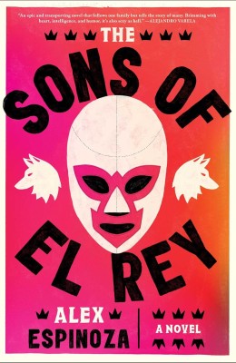 Cover of "The Sons of El Rey" features a white and pink luchador mask against a red-orange background, conveying drama and intrigue.