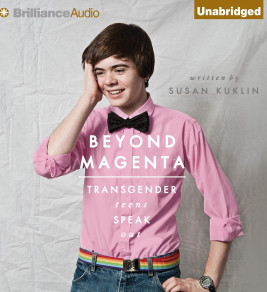 Audiobook cover for *Beyond Magenta: Transgender Teens Speak Out* by Susan Kuklin, showing a smiling teen in a pink shirt, bow tie, and rainbow belt against a pale backdrop.
