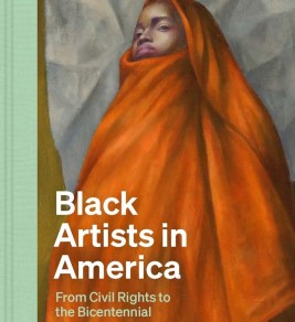 Black Artists in America : From Civil Rights to the Bicentennial