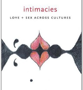  Book cover for "Intimacies: Love and Sex Across Cultures".