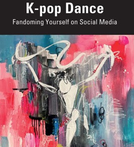 Image source: Amazon.com K-pop Dance: fandoming yourself on social media