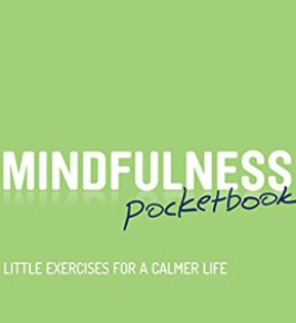 Mindfulness Pocketbook Mindfulness Pocketbook
