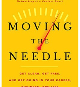 Moving the Needle Moving the Needle
