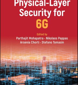 An illustration depicting physical-layer security concepts for 6G technology, emphasizing advanced protection measures.