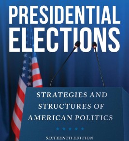 Presidential Elections: Strategies and Structures of American Politics Image depicting Nelson, Paul, and Wildy discussing presidential election strategies in American politics.