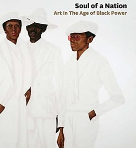 Soul of a Nation: Art in the Age of Black Power