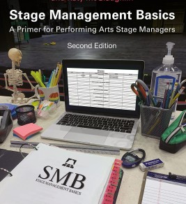 Stage management basics: a primer for performing arts stage managers