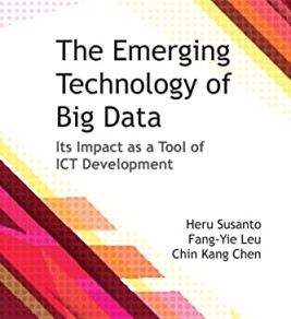 Image source: Amazon.com The Emerging Technology of Big Data: Its Impact as a Tool for ICT Development