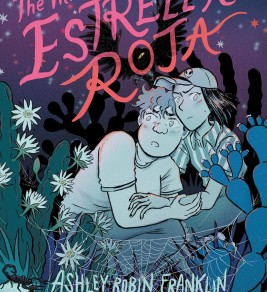 The Hills of Estrella Roja Two worried characters hide among cacti and flowers under a starry night sky. A spider web with a skull accentuates the eerie atmosphere. Text reads "The Hills of Estrella Roja."
