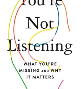 Image source: Amazon.com You're not listening : what you're missing and why it matters