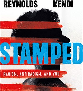 Stamped: Racism, Antiracism, and You