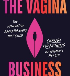 Cover of "The Vagina Business," a revolutionary book on sex and health, promising to change perceptions and knowledge.